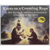 Knots on a Counting Rope - Bill Martin Jr., John Archambault