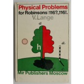 Physical Problems for Robinsons – V. Lange