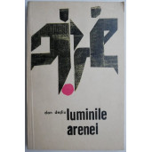 Luminile arenei – Dan Desliu