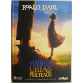 Marele Urias Prietenos – Roald Dahl